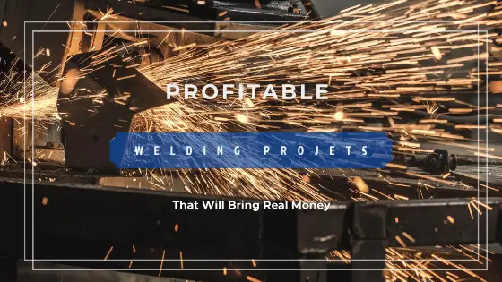 welding projects