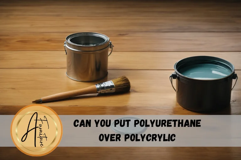 Can you put polyurethane over polycrylic
