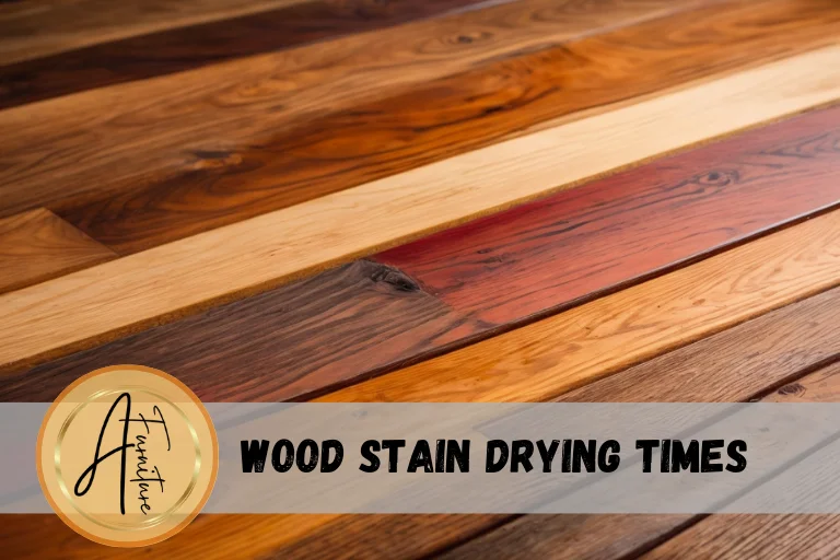 How Long Does Wood Stain Take to Dry