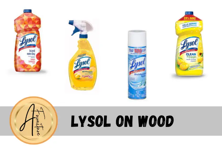 Lysol on Wood