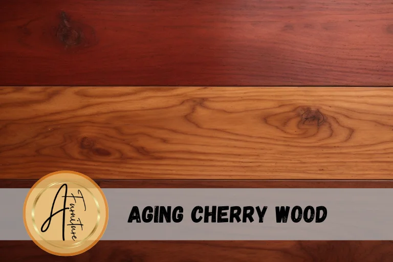 Aging Cherry Wood