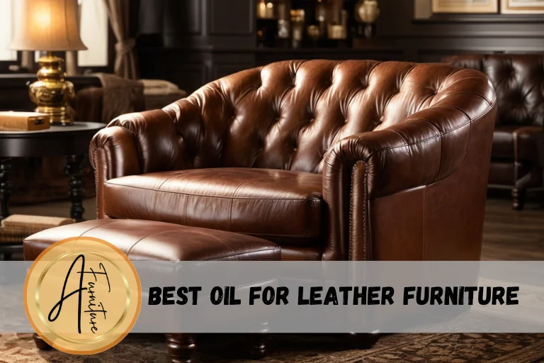 best oil for leather furniture